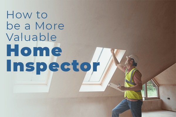 Home Inspectors: A True Value