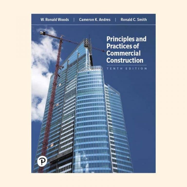 Principles and Practices of Commercial Construction, 10th Edition 2019