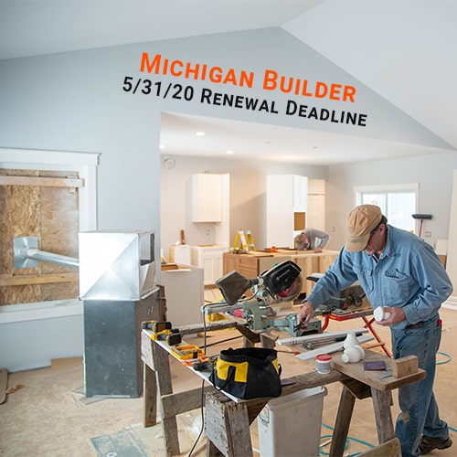 Michigan Builders – Don’t Miss Your Deadline!
