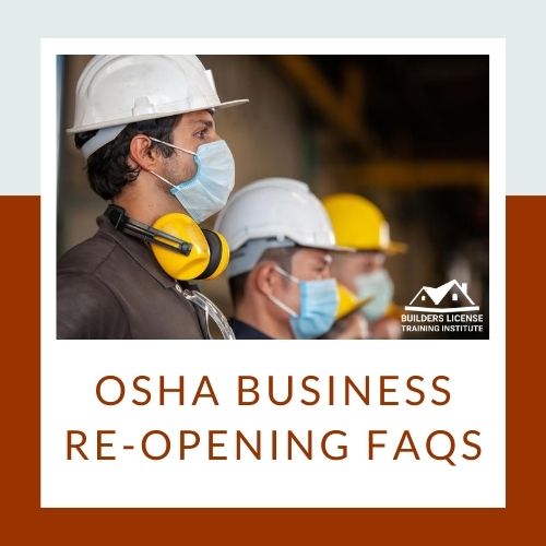 OSHA Re-Opening FAQs