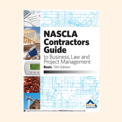 NASCLA - Basic Contractor's Guide to Business, Law and Project Management, 13th edition