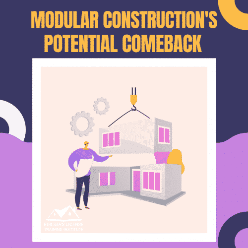 Modular Construction’s Potential Comeback